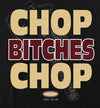 Florida State College Sports Apparel | Shop Unlicensed Florida State Gear | Chop Bitches Chop Shirt