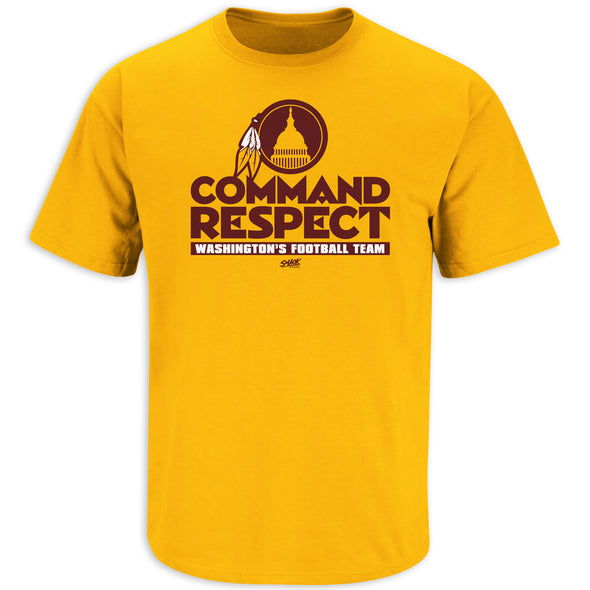 Command Respect T-Shirt for Washington Football Fans