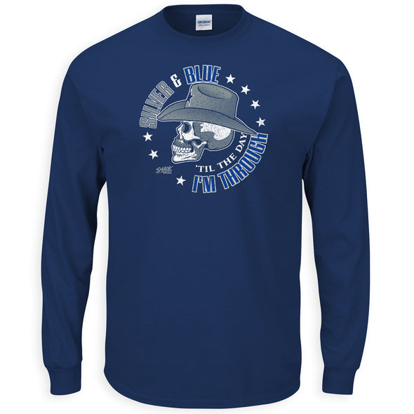 Dallas Football Fans. Silver and Blue 'Til The Day I'm Through Shirt or Tank Top