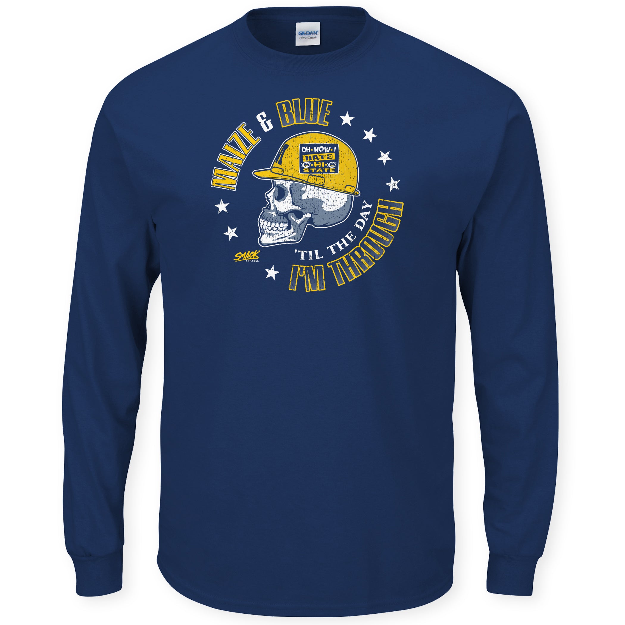 Maize & Blue Til The Day I'm Through Shirt