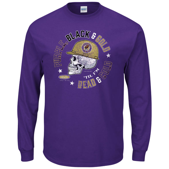 Purple, Black, and Gold Til I'm Dead and Cold Shirt | Baltimore Football Fans