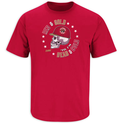 Red and Gold Till I'm Dead and Cold T-Shirt | San Francisco Fan Apparel