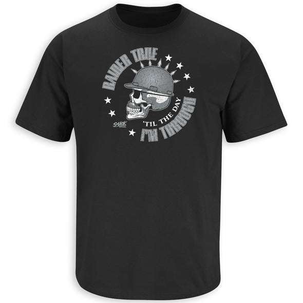 Raider True 'Til The Day I'm Through Shirt