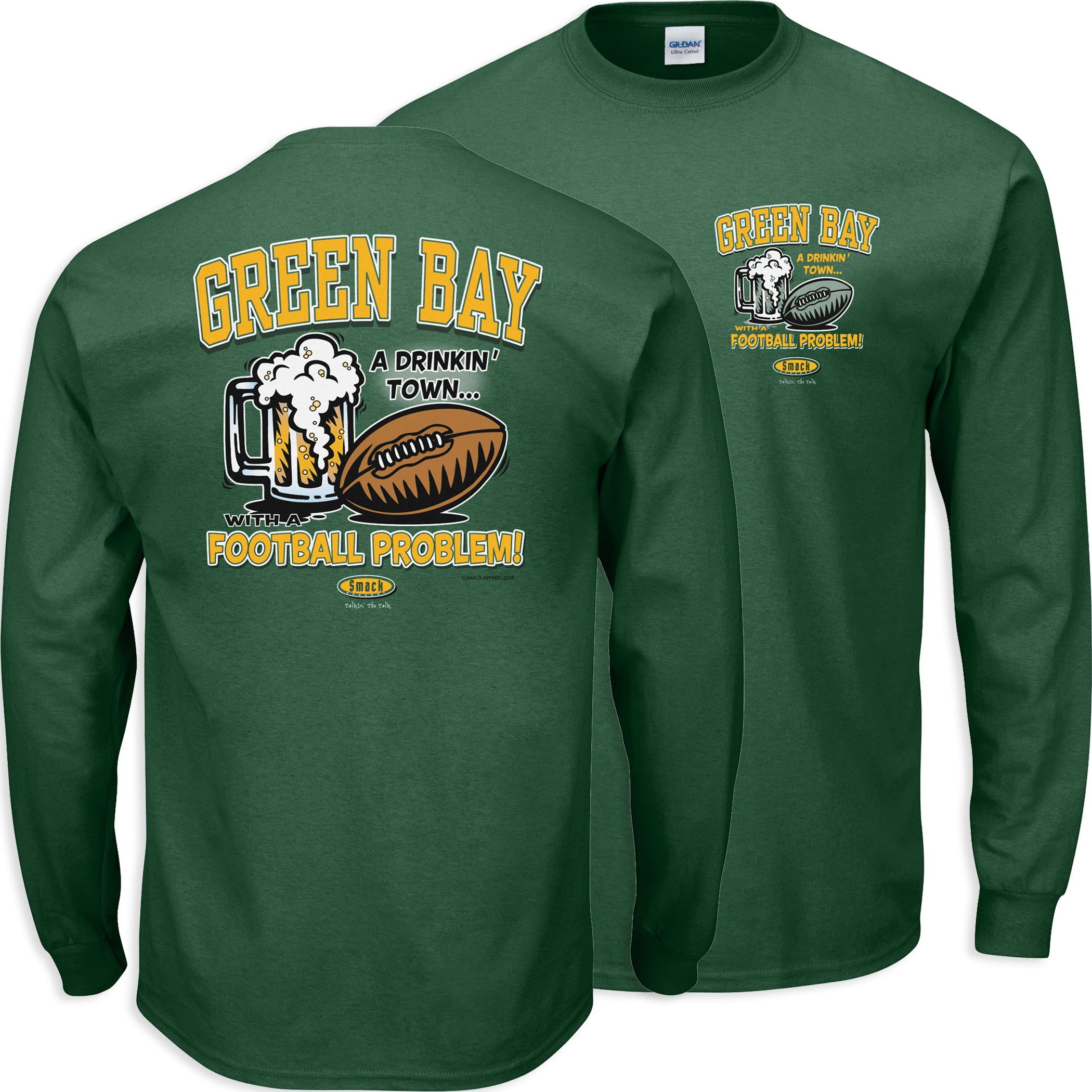 Smack Apparel Green Bay Football Fans Green Bay Drinking Town Shirt | Green Bay Football Apparel Long Sleeve / XL / Green