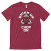 Drink Up Chop On Ladies Shirt | Florida State College Football Ladies Apparel