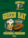 Green Bay Football Fans Green Bay Drinking Town Shirt  |  Green Bay Football Apparel