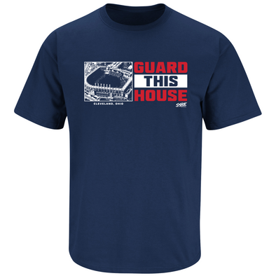 Guard this House Cleveland, Ohio T-Shirt for Cleveland Baseball Fans