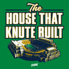 The House That Knute Built T-Shirt for Notre Dame College Fans (SM-5XL)
