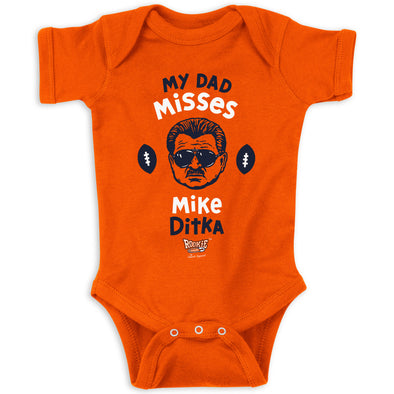 My Dad Misses Mike Ditka Baby Apparel/Gifts for Chicago Football Fans