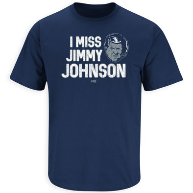 I Miss Jimmy Johnson T-Shirt for Dallas Football Fans