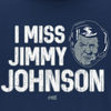 I Miss Jimmy Johnson Shirt for Dallas Fans | Unlicensed Dallas Football Apparel