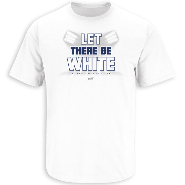 Penn State Football Fans | Let There Be White Shirt