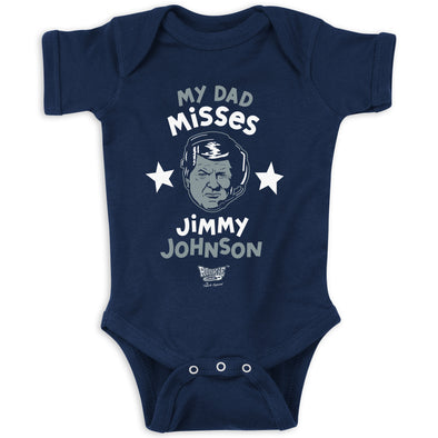 My Dad Misses Jimmy Johnson Baby Bodysuits or Toddler Tees for Dallas Football Fans