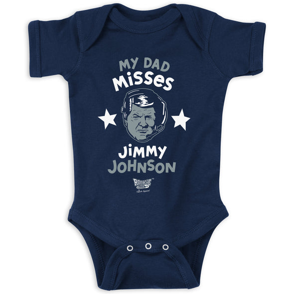 My Dad Misses Jimmy Johnson Baby Bodysuits or Toddler Tees for Dallas Football Fans