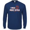 I Miss Mike Ditka Shirt for Chicago Football Fans | Chicago Football T-Shirt