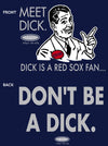 New York Baseball Fans (NYY) | Don't be a Dick (Anti-Red Sox)