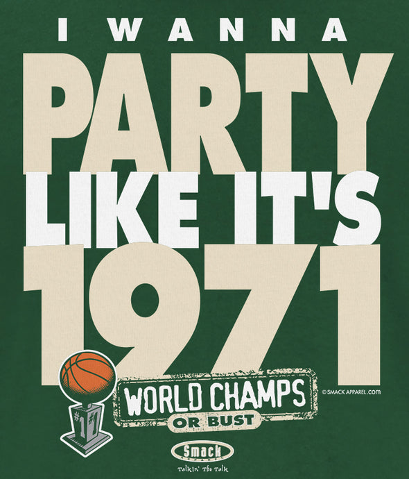 Milwaukee Pro Basketball Apparel | Shop Unlicensed Milwaukee Gear | Party Like It's 1971 Shirt