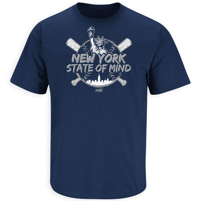 New York State of Mind T-Shirt for New York Baseball Fans (NYY)