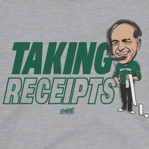 Taking Receipts T-Shirt for New York Football Fans