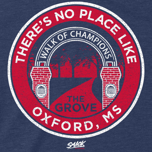 No Place Like Oxford/The Grove T-Shirt for Ole Miss College Fans