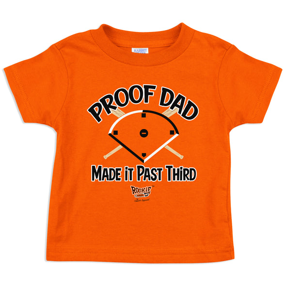 Proof Dad Made it Past Third | San Francisco Pro Baseball Baby Bodysuits or Toddler Tees
