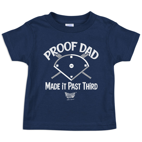 Proof Dad Made it Past Third | New York Pro Baseball Baby Bodysuits or Toddler Tees