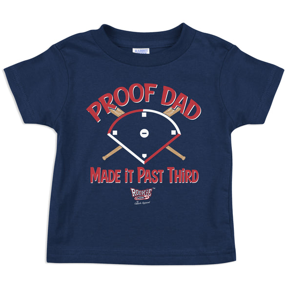 Proof Dad Made it Past Third | Atlanta Pro Baseball Baby Bodysuits or Toddler Tees