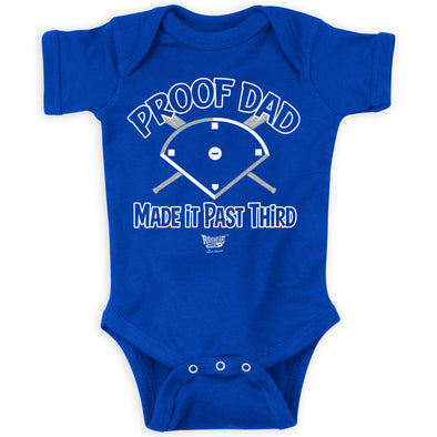 Proof Dad Made it Past Third | Los Angeles Baseball Fans - Baby Bodysuits or Toddler Tees