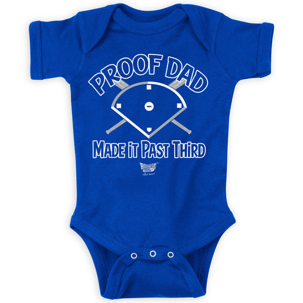 Proof Dad Made it Past Third | Los Angeles Baseball Fans - Baby Bodysuits or Toddler Tees