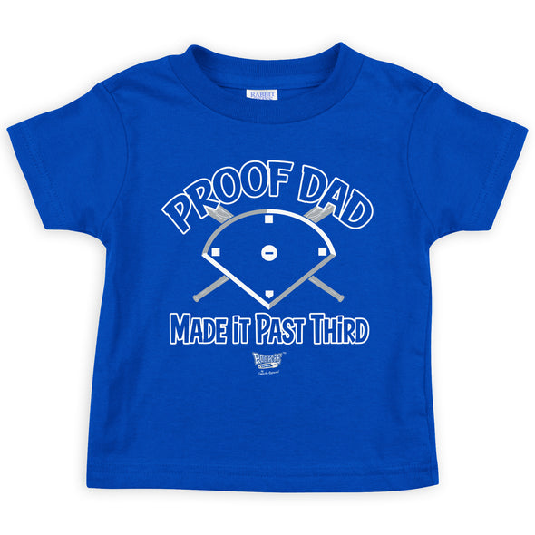 Proof Dad Made it Past Third | Los Angeles Baseball Fans - Baby Bodysuits or Toddler Tees