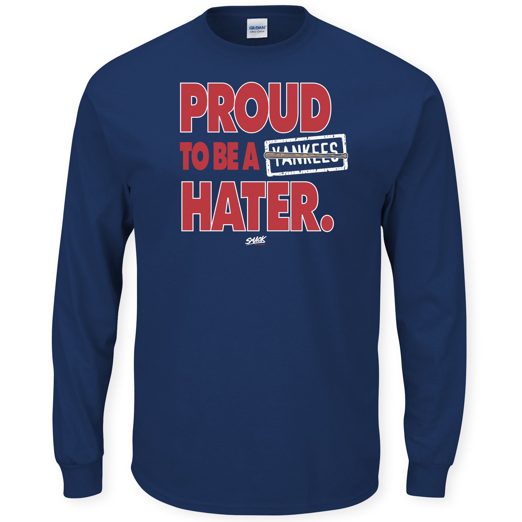 Smack Apparel Proud to Be A Yankees Hater Navy T-Shirt (Sm-5X) | Cleveland Baseball Fans Long Sleeve / X-Large