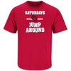 Saturdays We Jump Around T-Shirt for Wisconsin College Football Fans