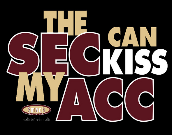 The SEC Can Kiss My ACC T-Shirt for Florida State College Football Fans