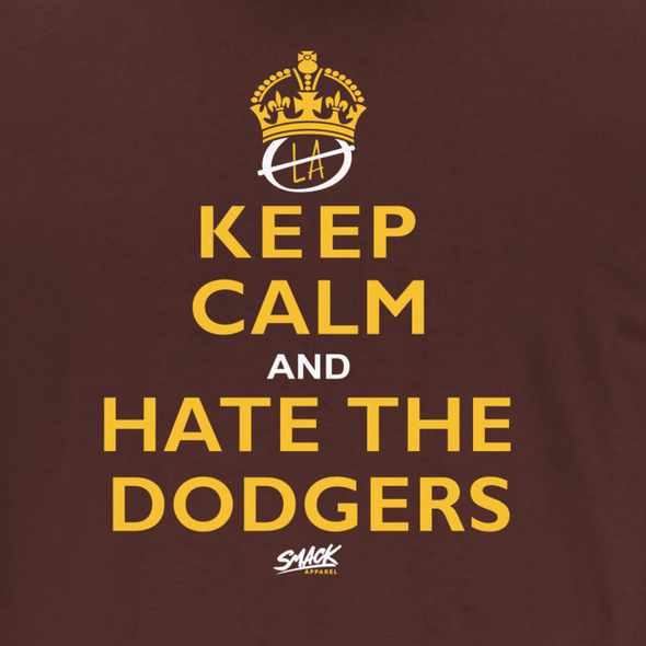 Keep Calm and Hate the Dodgers T-Shirt for San Diego Baseball Fans