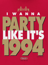Party Like It's 1994 Shirt... Someday for San Francisco Football Fans