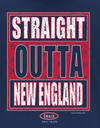 New England Pro Football Apparel | Shop Unlicensed New England Gear | Straight Outta New England Shirt