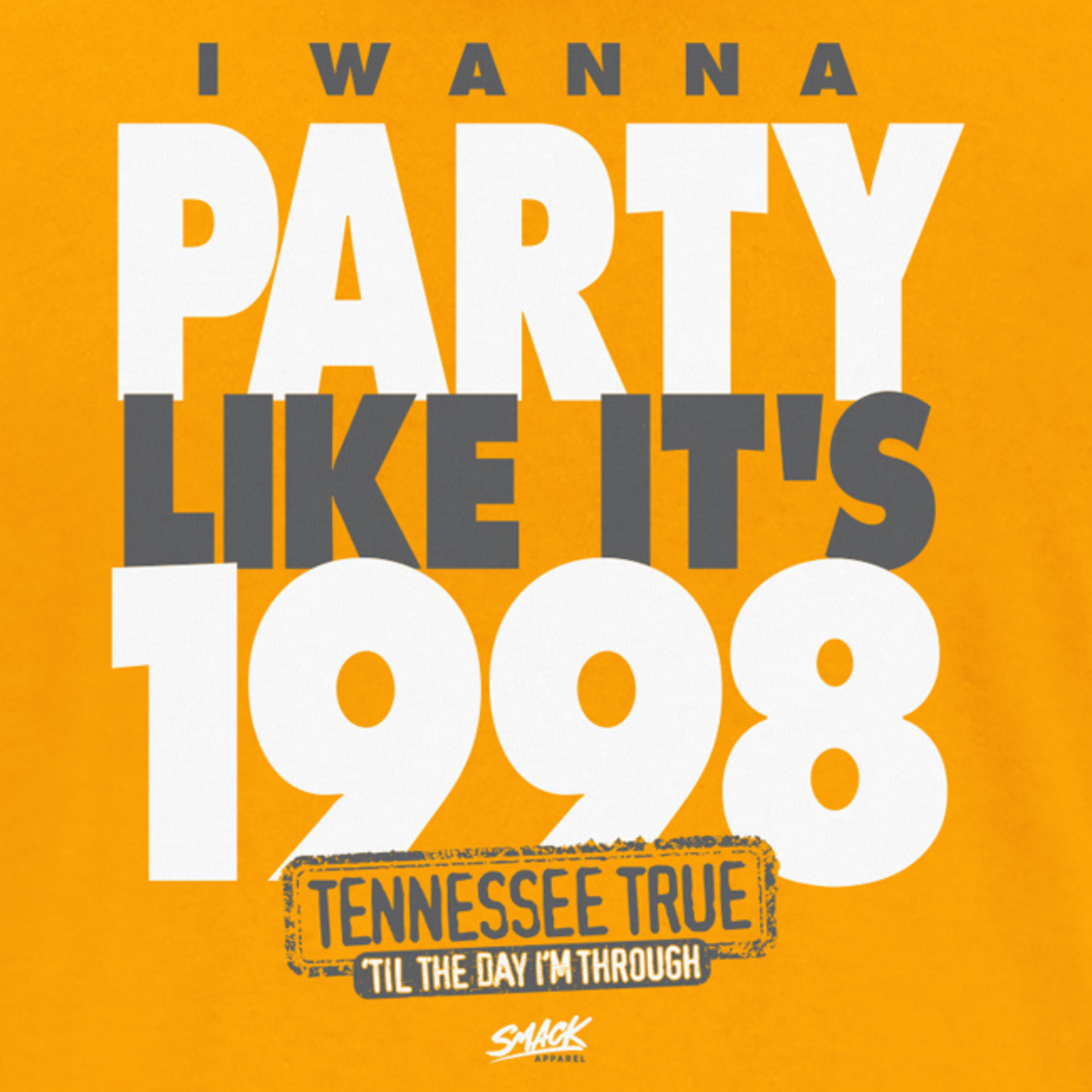 I Wanna Party Like It's 1998 (Someday...)T-Shirt for Tennessee College Football Fans