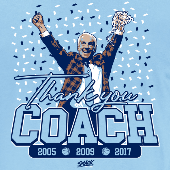 Thank You Coach Shirt | North Carolina College Apparel | Shop Unlicensed North Carolina Gear