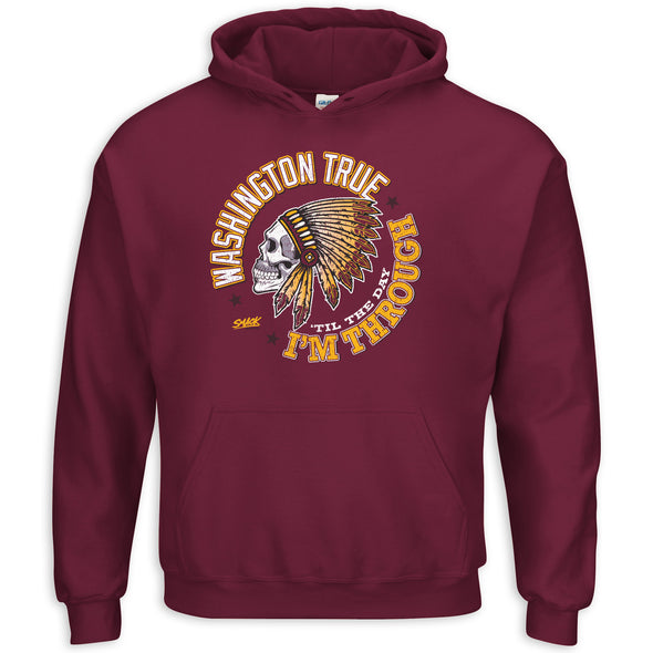 Washington True 'til the Day I'm Through Shirt | Washington Pro Football Apparel