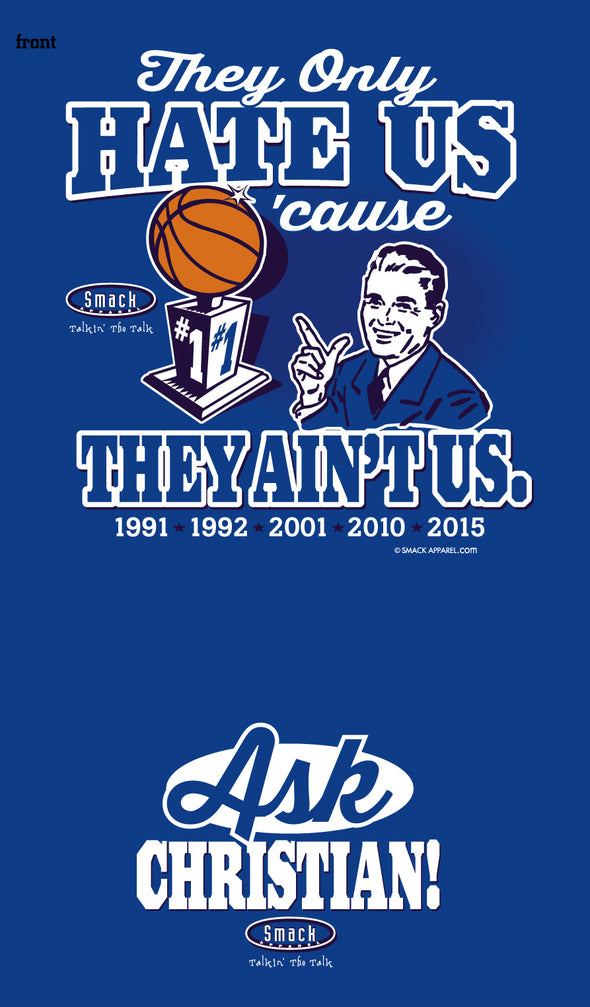 They Hate Us Cause They Ain't Us Shirt | Duke Basketball Fan Apparel