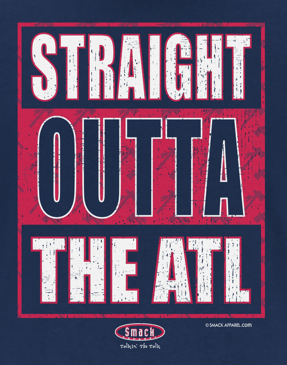 Atlanta Baseball Fans - Straight Outta the ATL Shirt