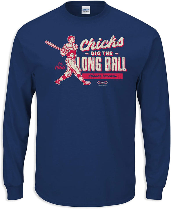 Chicks Dig the Long Ball Shirt for Atlanta Baseball Fans | Atlanta Baseball T-Shirt