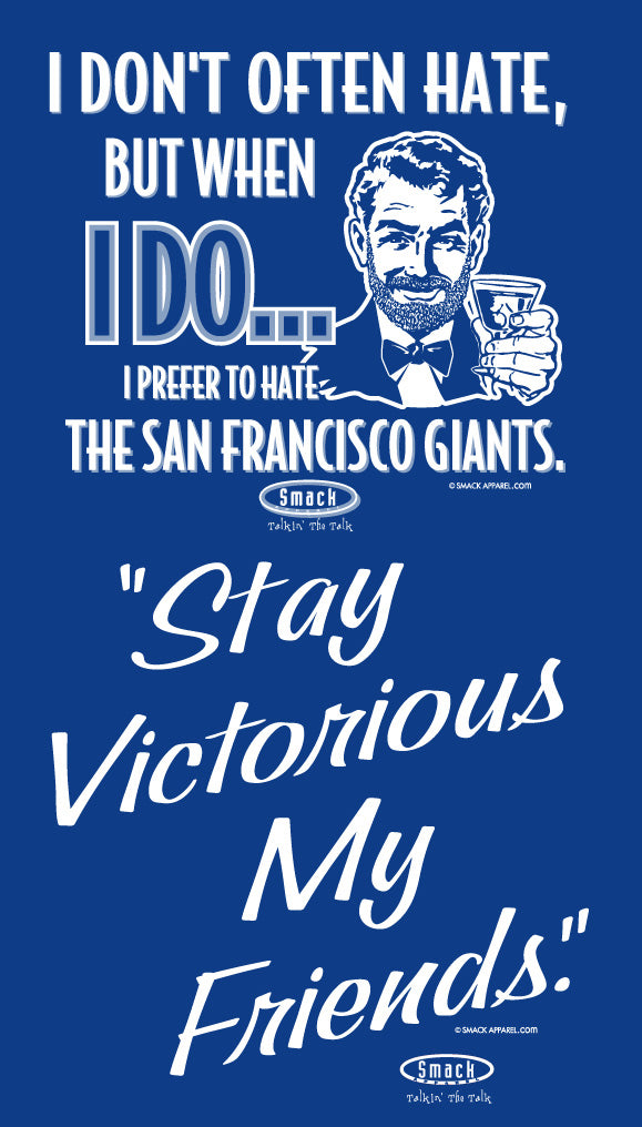Los Angeles Baseball Fans Apparel | Shop Unlicensed Los Angeles Gear | Prefer to Hate the Giants (Anti-San Francisco) Shirt