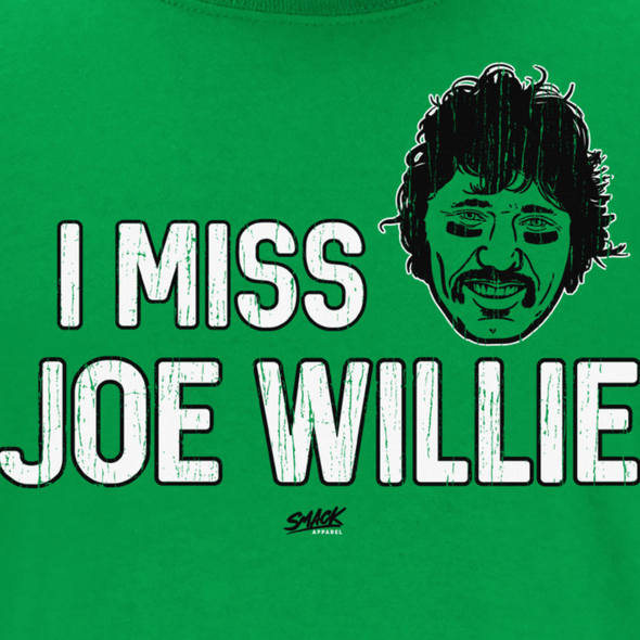 I Miss Joe Willie | New York Football Fan Gear