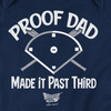 Proof Dad Made it Past Third | New York Pro Baseball Baby Bodysuits or Toddler Tees
