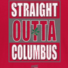 Ohio State Football Fans | Straight Outta Columbus Shirt