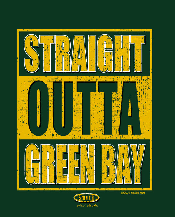 Green Bay Pro Football Apparel | Shop Unlicensed Green Bay Gear | Straight Outta Green Bay Shirt