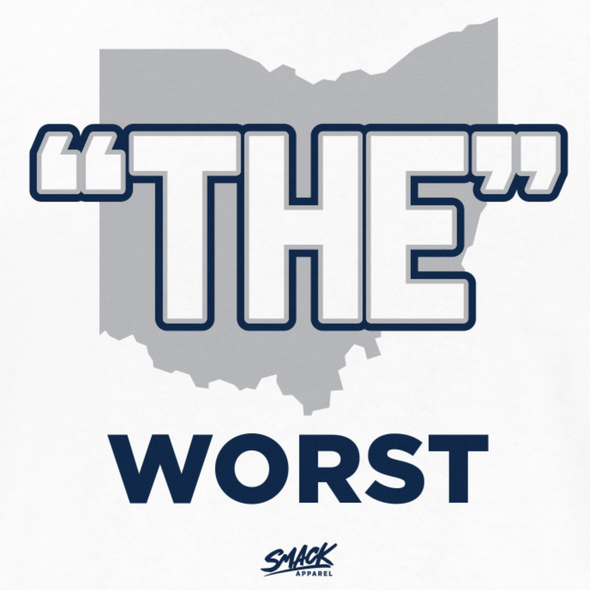 "The" Worst (Anti-Ohio State) Shirt for Penn State College Football Fans
