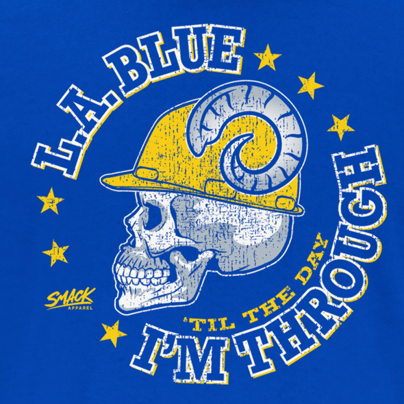 L.A. Blue 'Til the Day I'm Through for Los Angeles Football Fans