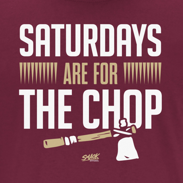 Saturdays Are For The Chop T-Shirt for Florida State Football Fans